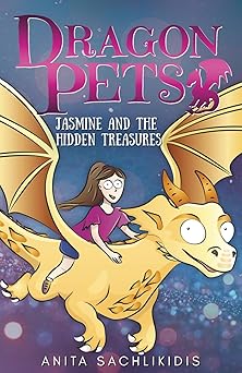 jasmine and the hidden treasures magical fantasy adventure series for children aged 6 10 1st edition anita