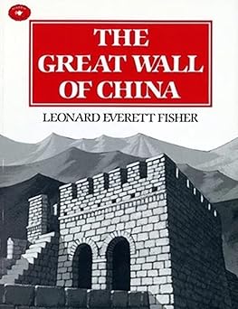 the great wall of china 1st edition leonard everett fisher 0689801785, 978-0689801785