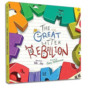 the great letter rebellion 1st edition mr jay ,gary wilkinson 1958514128, 978-1958514122