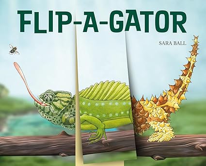 flip a gator make your own wacky reptile 1st edition sara ball 0789214822, 978-0789214829