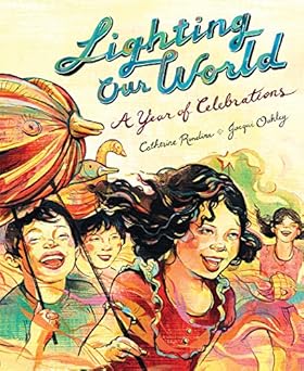lighting our world a year of celebrations 1st edition catherine rondina ,jacqui oakley 1554535948,