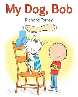 my dog bob 1st edition richard torrey 0823444708, 978-0823444700