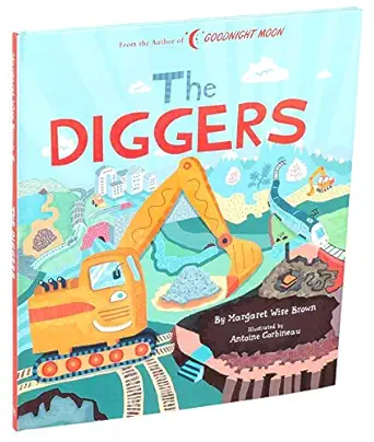 diggers 1st edition margaret wise brown ,antoine corbineau 1684127424, 978-1684127429