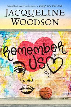 remember us 1st edition jacqueline woodson 0399545468, 978-0399545467