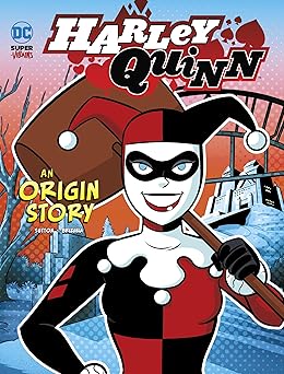 harley quinn an origin story 1st edition laurie s sutton ,dario brizuela 1666345334, 978-1666345339