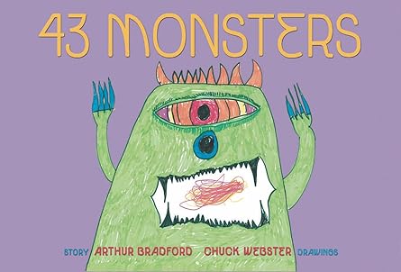 43 monsters 1st edition arthur bradford ,chuck webster 1933149922, 978-1933149929