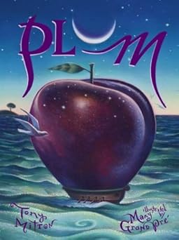 plum 1st edition tony mitton ,mary grandpra c 0439364094, 978-0439364096
