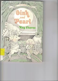 oink and pearl 1st edition kay sproat chorao 0060212721, 978-0060212728