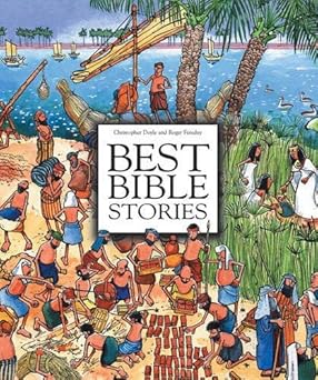best bible stories 1st edition christopher doyle ,roger fereday 1853453102, 978-1853453106