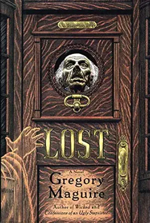 lost a novel 1st edition gregory maguire 0060393823, 978-0060393823