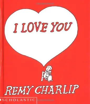 i love you 1st edition remy charlip 0590690329, 978-0590023153