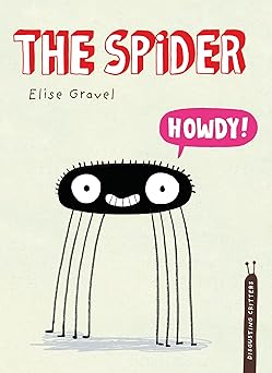 the spider elise gravel 1st edition elise gravel 1770496645, 978-1770496644