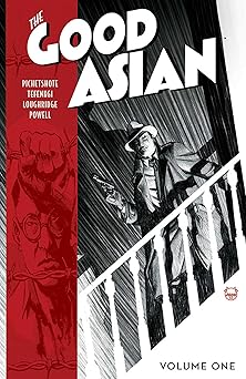 good asian volume 1 1st edition pornsak pichetshote ,alexandre tefenkgi ,lee loughridge ,dave johnson