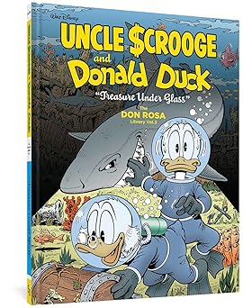 walt disney uncle scrooge and donald duck treasure under glass the don rosa library vol 3 1st edition don