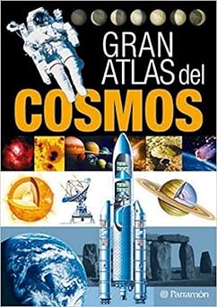 gran atlas del cosmos 1st edition gustavo regalado navarro ,ofelia ortega 8434232235, 978-8434232235