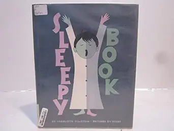 sleepy book 1st edition charlotte zolotow ,ilse plume 0064432394, 978-0064432399