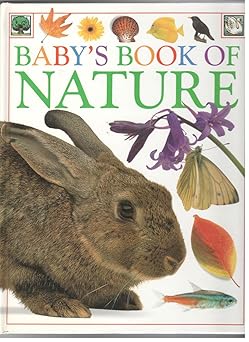 babys book of nature 1st edition roger priddy 0789400030, 978-0789400031