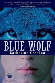 blue wolf 1st edition catherine e creedon ,james bentley 0060508701, 978-0060508708