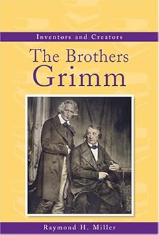 the brothers grimm 1st edition raymond h miller 0737731575, 978-0737731576