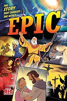 epic the story that changed the world 1st edition b h kids editorial staff ,heath mcpherson ,aaron armstrong