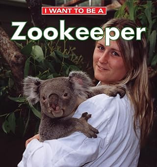 i want to be a zookeeper 1st edition dan liebman 1552976971, 978-1552976975