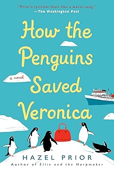 how the penguins saved veronica 1st edition hazel prior 1984803816, 978-1984803818