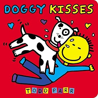 doggy kisses 1st edition todd parr 0316512141, 978-0316512145