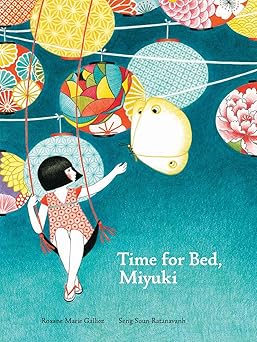 time for bed miyuki 1st edition roxane marie galliez ,seng soun ratanavanh 1616897058, 978-1616897055