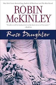 rose daughter 1st edition robin mckinley 0441013996, 978-0441013999