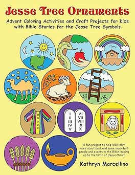 jesse tree ornaments advent coloring activities and craft projects for kids with bible stories for the jesse
