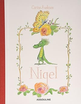 nigel 1st edition carina axelsson 2843236142, 978-2843236143