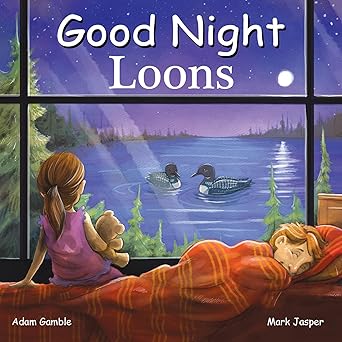 good night loons 1st edition adam gamble ,mark jasper ,david leonard 1649071329, 978-1649071323