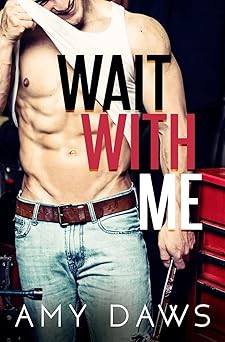 wait with me 1st edition amy daws 1944565140, 978-1944565145