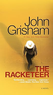 the racketeer a novel 1st edition john grisham 0345530578, 978-0345530578