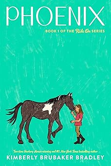 phoenix 1st edition kimberly brubaker bradley 0593859863, 978-0593859865