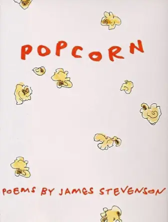 popcorn poems 1st edition james stevenson 0688152619, 978-0688152611