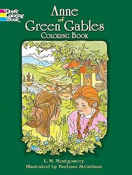 anne of green gables coloring book 1st edition l m montgomery ,barbara steadman 0486285898, 978-0486285894
