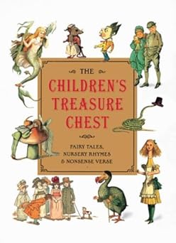 childrens treasure chest fairy tales nursery rhymes and nonsense verse 1st edition whitecap books 1552855791,