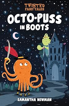 twisted fairy tales octo puss in boots 1st edition stewart ross 1788884922, 978-1788884921