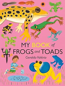 my book of frogs and toads 1st edition geraldo vala c rio 1773069217, 978-1773069210