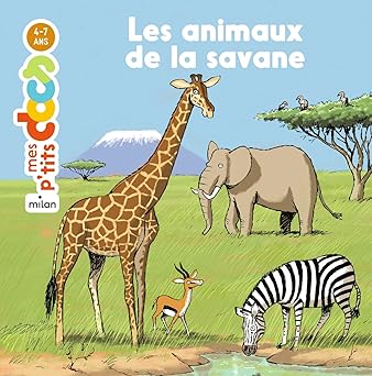 les animaux de la savane 1st edition sta c phanie ledu ,eric gasta c 2745931385, 978-2745931382