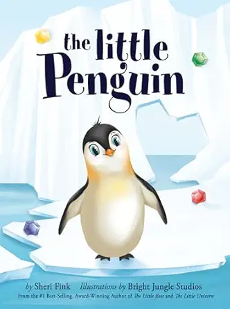 the little penguin 1st edition sheri fink ,bright jungle studios 1949213404, 978-1949213409