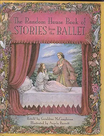 the random house book of stories from the ballet 1st edition geraldine mccaughrean 067987125x, 978-0679871255