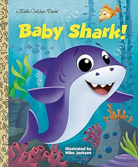 baby shark 1st edition golden books ,mike jackson 0593125096, 978-0593125090