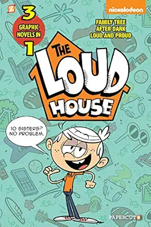 the loud house 3 in 1 #2 after dark loud and proud and family tree 1st edition the loud house creative team
