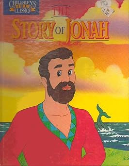 the story of jonah 1st edition bill yenne ,timothy jacobs ,pete avdoulos 0840749155, 978-0840749154