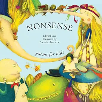 nonsense poems for kids 1st edition antonina novarese ,edward lear 290271811x, 978-2902718115