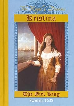 kristina the girl king sweden 1638 1st edition carolyn meyer 0439249767, 978-0439249768