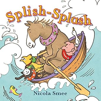 splish splash 1st edition nicola smee 191071612x, 978-1910716120