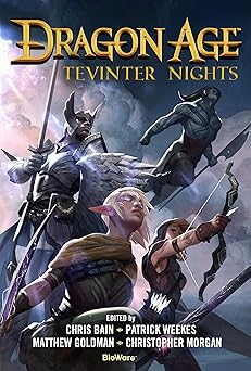 dragon age tevinter nights 1st edition patrick weekes 0765337223, 978-0765337221